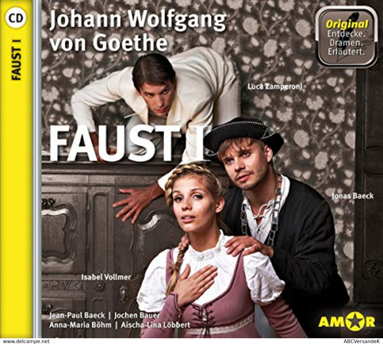 Faust I - Hörspiel. Die Wichtigsten Szenen Im Original. Entdecke. Dramen. Erläutert.: Gespielt Von Jonas Baeck - CD