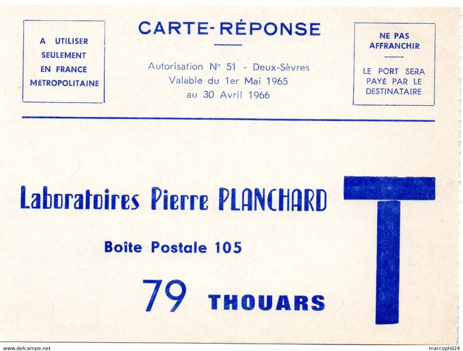 DEUX SEVRES - Dépt N° 79 = THOUARS 1966 = CARTE REPONSE T  ' LABORATOIRES PIERRE PLANCHARD ' - Cartes/Enveloppes Réponse T