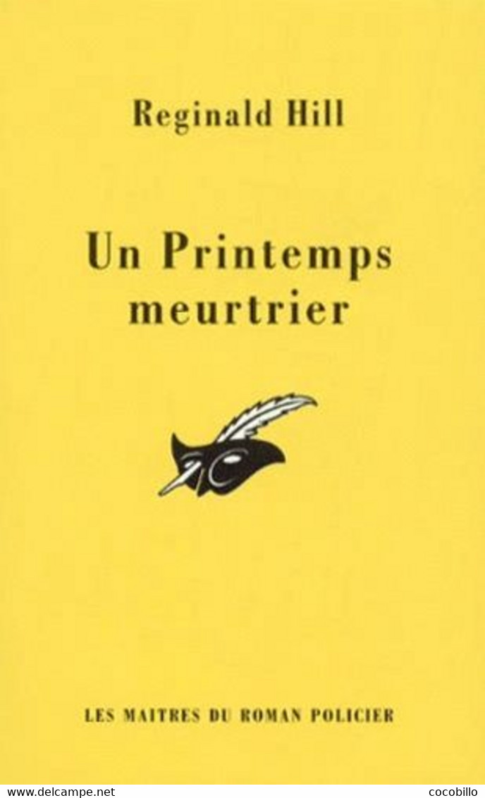Un Printemps Meurtrier - De Reginald Hill - Le Masque N° 2393 - 1998 - Le Masque