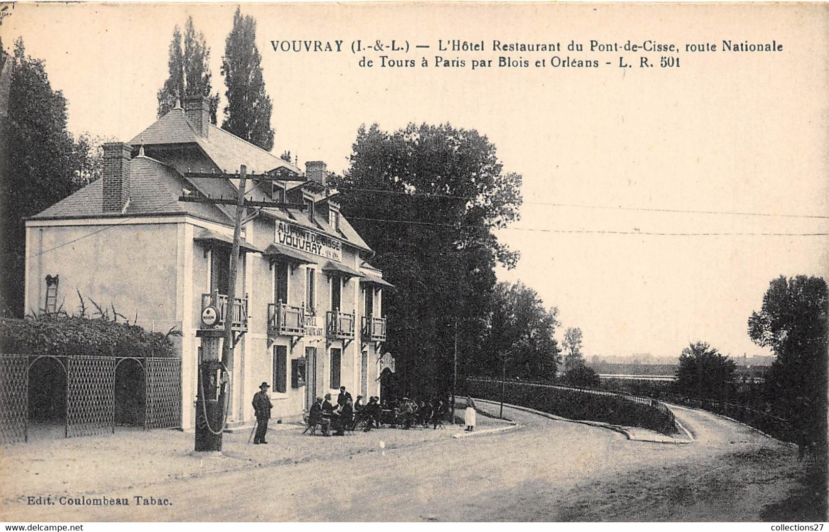 37-VOUVRRAY- L'HÔTEL RESTAURANT DU PONT-DE-CISSE- ROUTE NATIONALE DE TOURS A PARIS PAR BLOIS ET ORLEANS - Vouvray