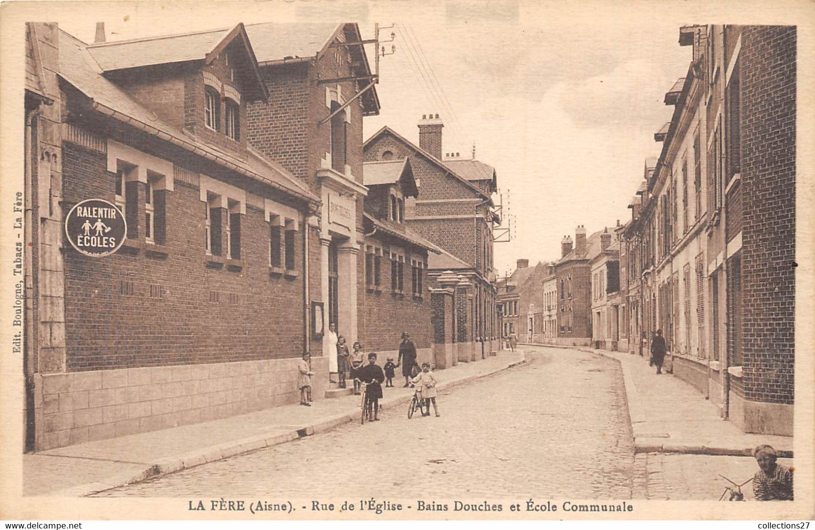 02-LA-FERE- RUE DE L'EGLISE - BAINS DOUCHES ET ECOLE COMMUNALE - Fere En Tardenois