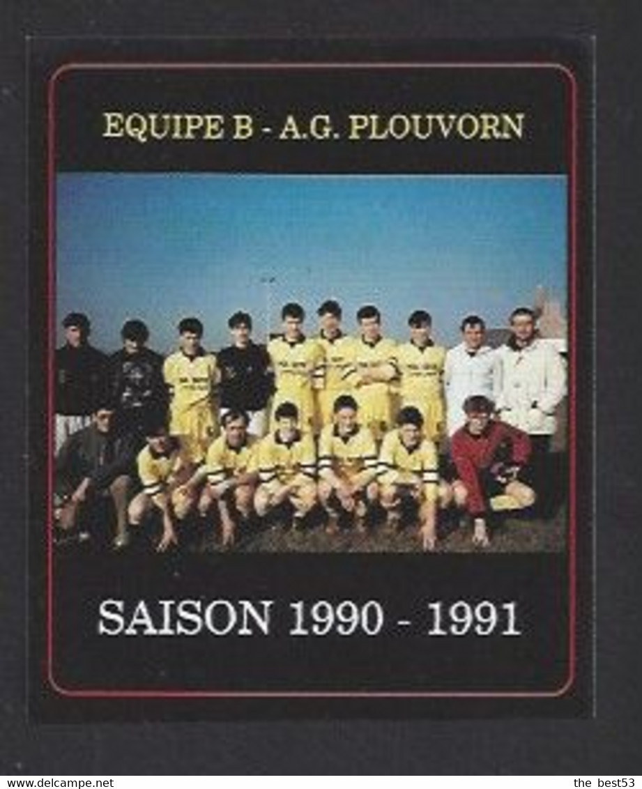 Etiquette De Vin De Table, Contre Etiquette - Equipe B. AG Plouvorn (29)  -  Saison 1990/1991  -  Thème Foot - Football