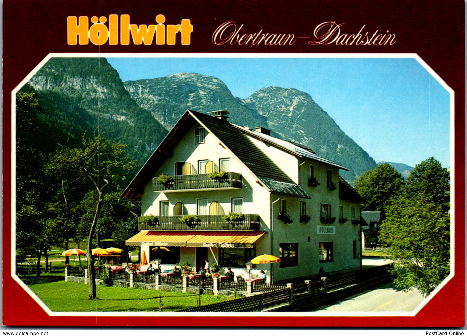 36816 - Oberösterreich - Obertraun , Dachstein , Gasthof Pension Höllwirt , Inh. Leopold Höll - Nicht Gelaufen - Traun