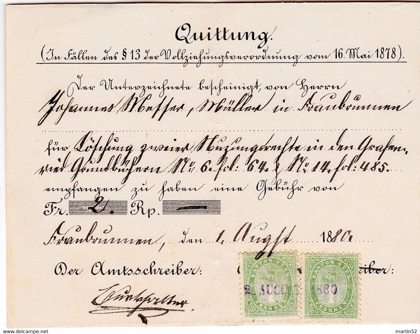 Schweiz Suisse 1880:  Quittung Mit Steuermarken BERN 1 FRANKEN Mit Stempel  FRAUBRUNNEN 2 AUGUST 1880 - Fiscales