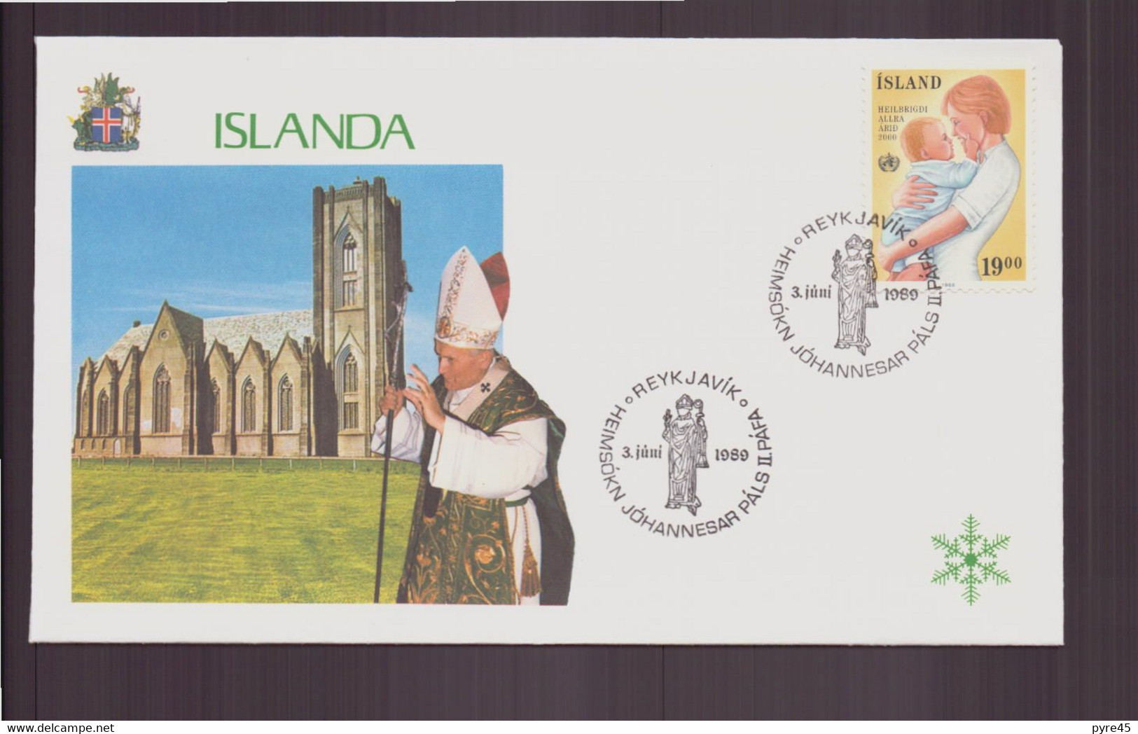 Islande, Enveloppe Avec Cachet Commémoratif " Visite Du Pape Jean-Paul II " Du 3 Juin 1989 à Reykjavik - Covers & Documents