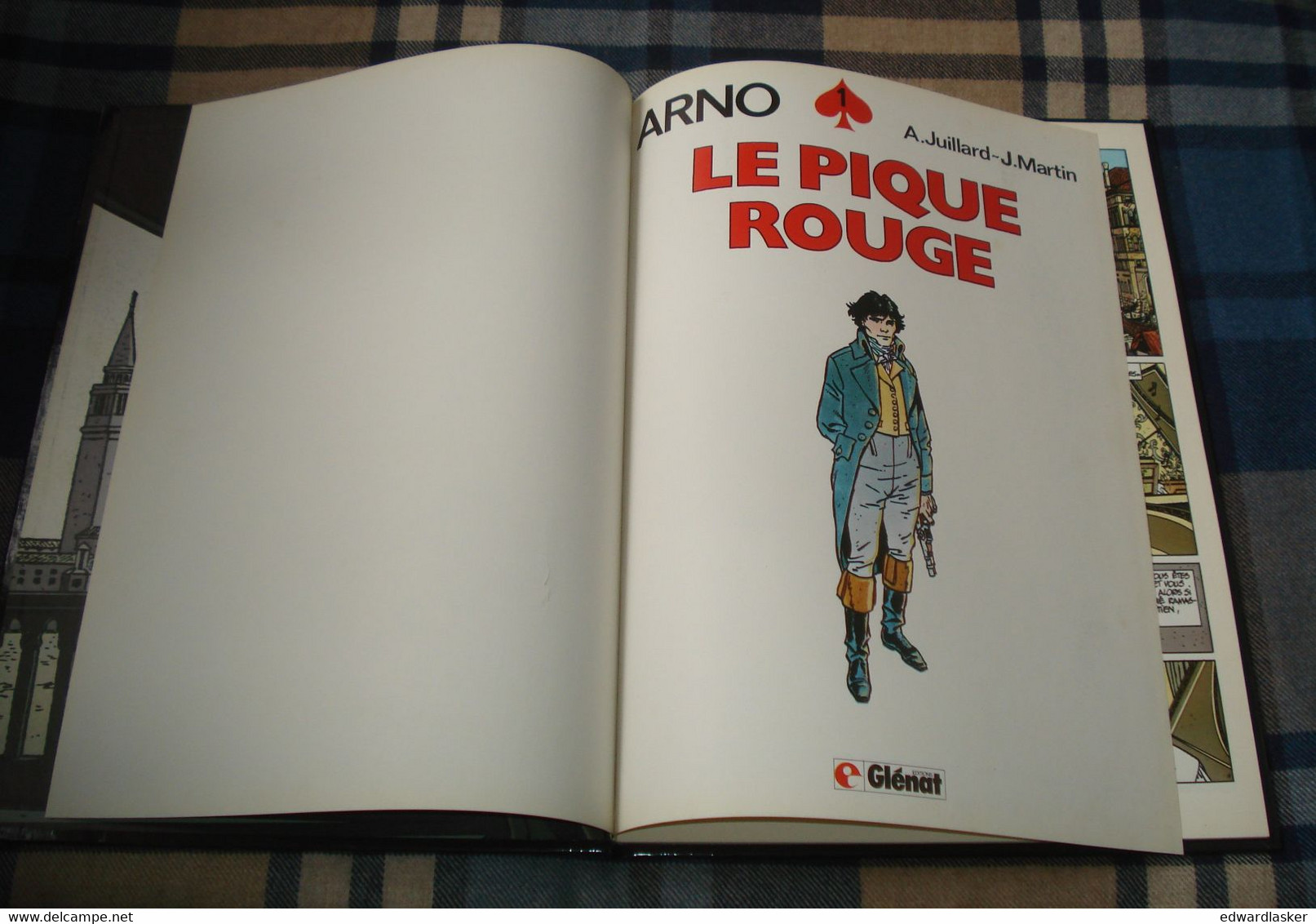 ARNO N°1 : Le Pique Rouge - André Juillard & Jacques Martin - EO Glénat 1984 - TBE - Cinjis Qan