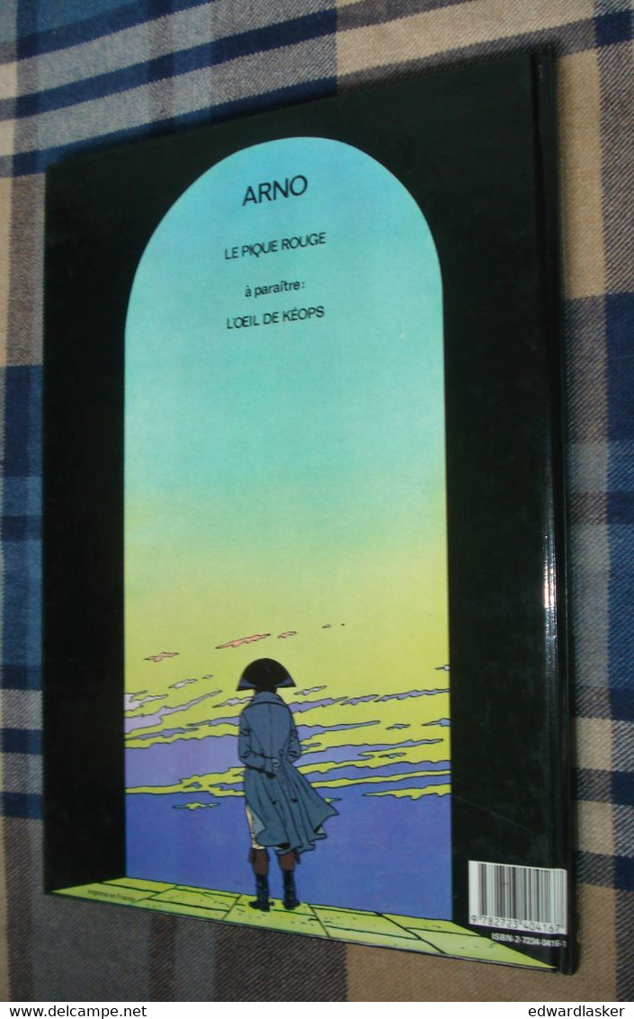 ARNO n°1 : Le Pique Rouge - André Juillard & Jacques Martin - EO Glénat 1984 - TBE