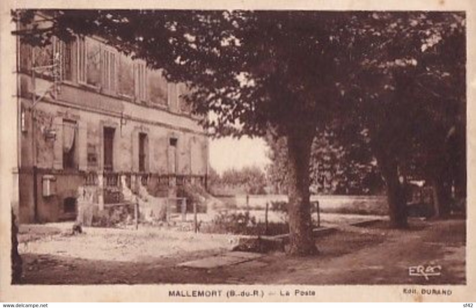 MALLEMORT                             LA POSTE - Mallemort
