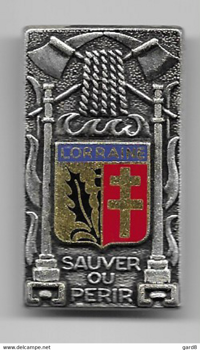 Insigne Des Sapeurs Pompiers De Lorraine - Pompiers