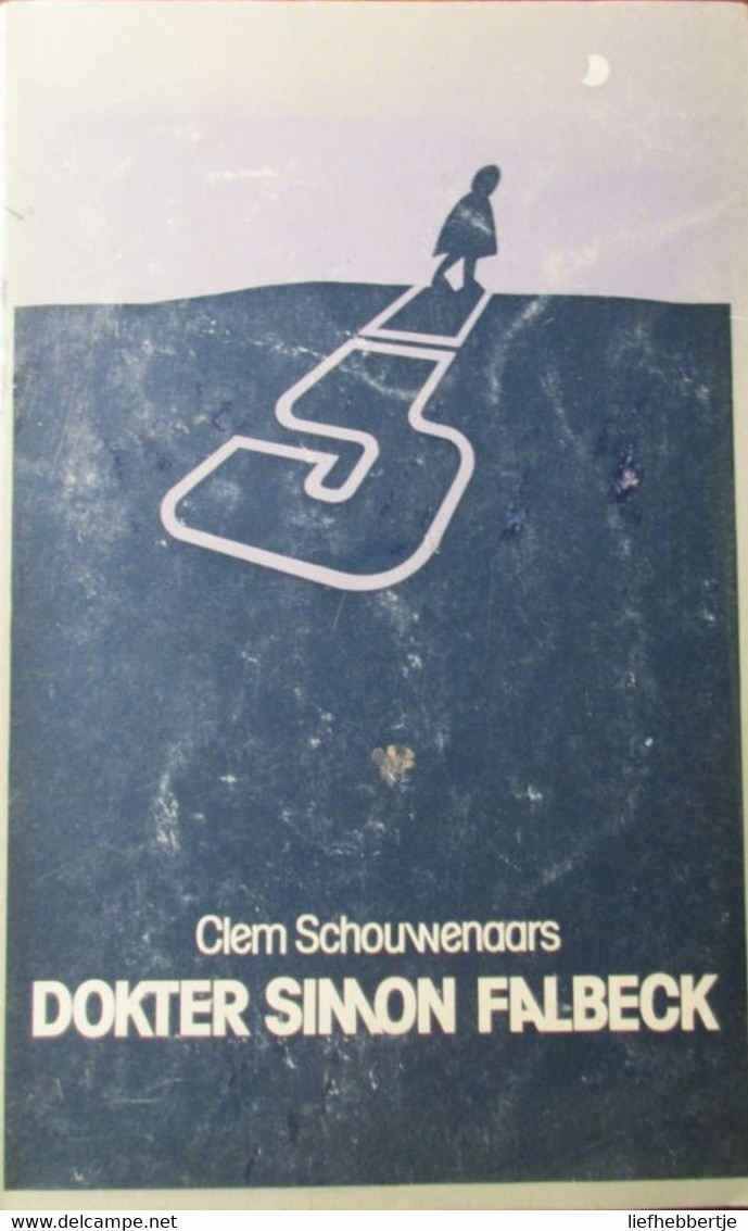 Dokter Simon Falbeck - Door Clem Schouwenaars - 1988 - Otros & Sin Clasificación