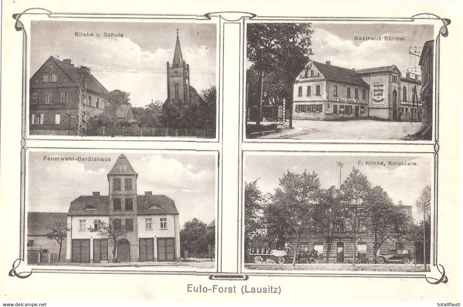 EULO FORST Lausitz Feuerwehr Gerätehaus Gasthof Bärmel Schule + Kirche Kolonialwaren F Klinke Ungelaufen - Forst