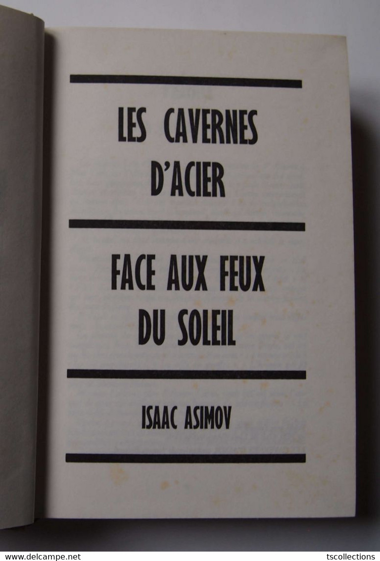 Isaac Asimov - Les Cavernes D'acier, Face Aux Feux Du Soleil - Opta