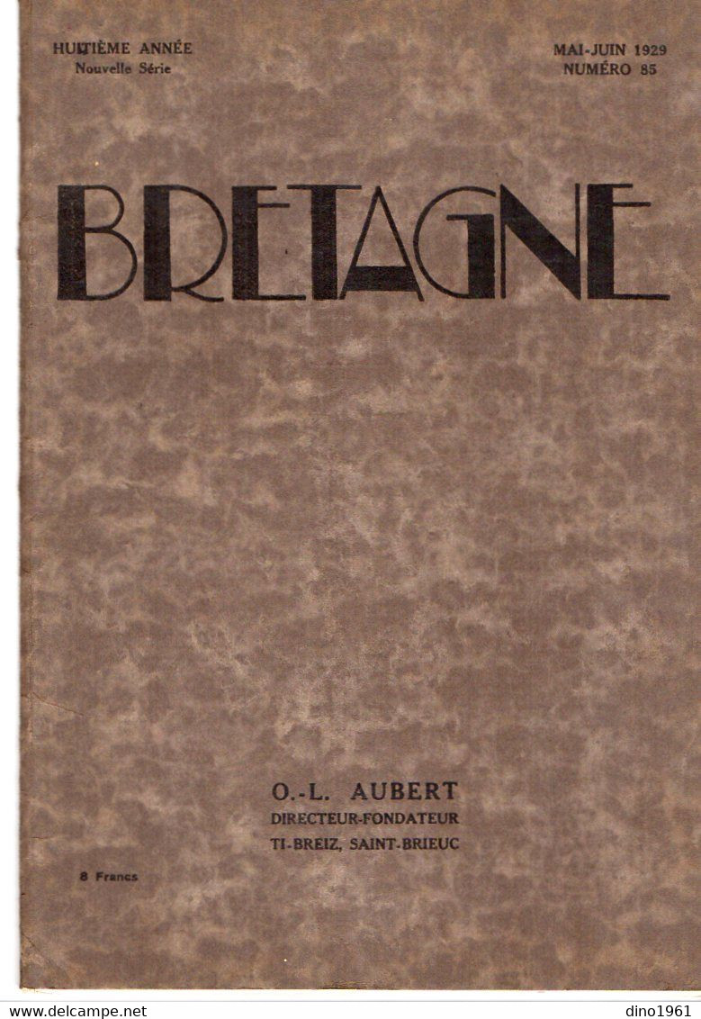 VP20.355 - SAINT - BRIEUC X RENNES 1929 - Revue Mensuelle / Bretagne / Directeur - Fondateur O,- L. AUBERT - 1900 - 1949