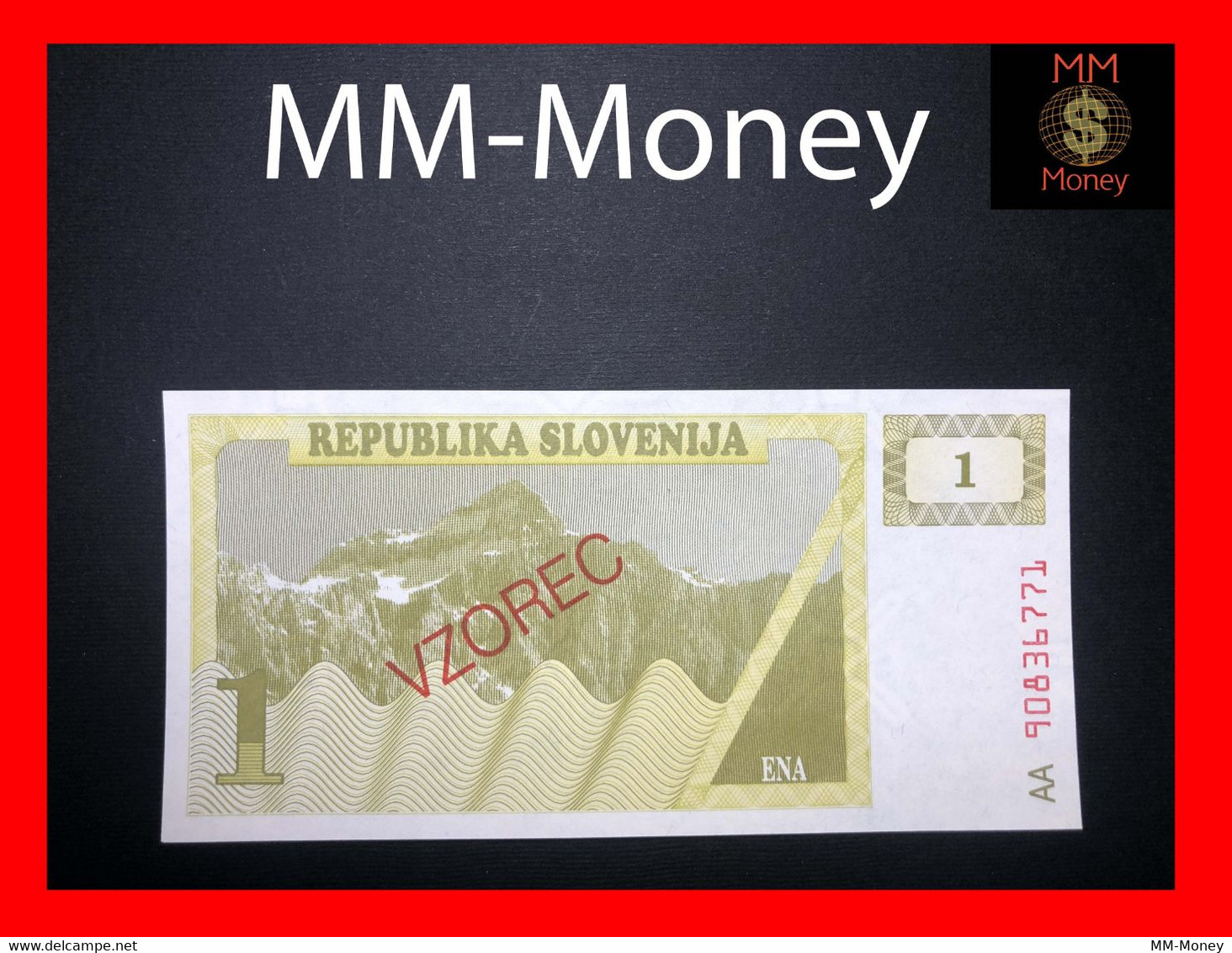 SLOVENIA 1 Tolar  1990  P. 1  "overprint VZOREC"   Specimen   UNC - Slovénie