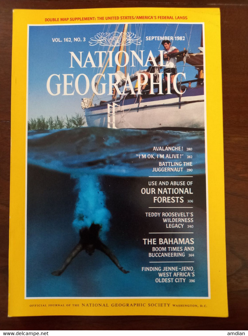 NATIONAL GEOGRAPHIC Magazine September 1982 VOL 162 No 3 - AVALANCHE - USA NATIONAL FORESTS - BAHAMAS - Altri & Non Classificati