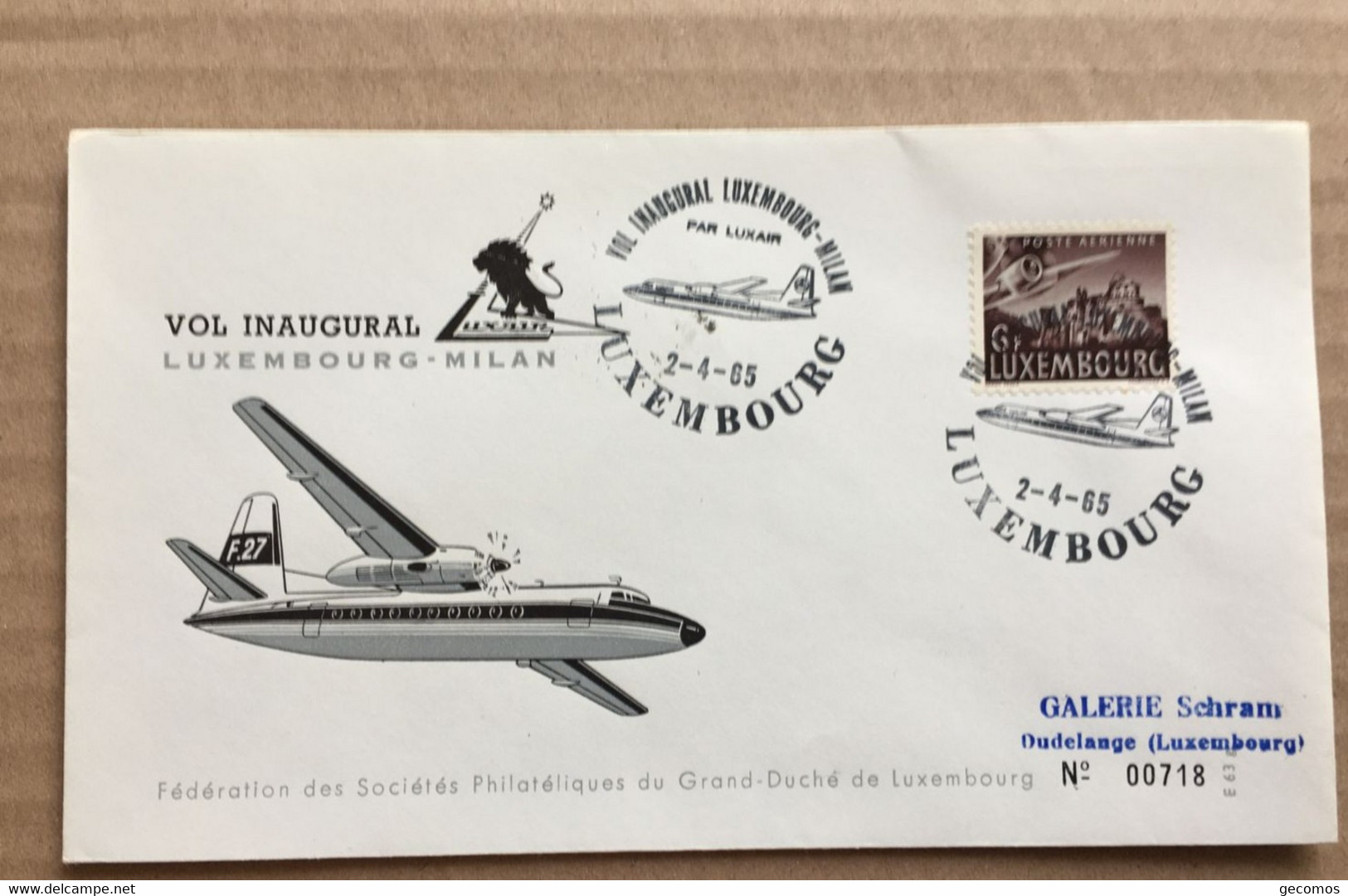 VOL INAUGURAL LUXEMBOURG-MILAN 2-4-65 - (Avion F.27) - Storia Postale