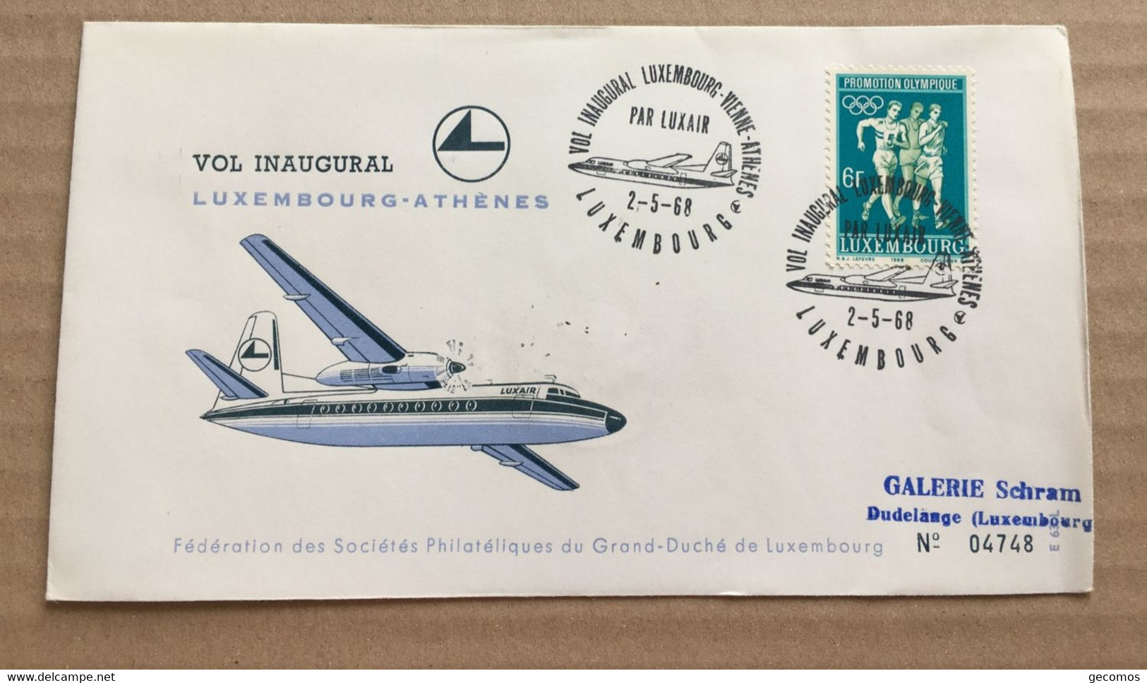 VOL INAUGURAL LUXEMBOURG-ATHENES 2-5-68 - (Avion LUXAIR) - Timbre Promotion Olympique LUXEMBOURG. - Covers & Documents
