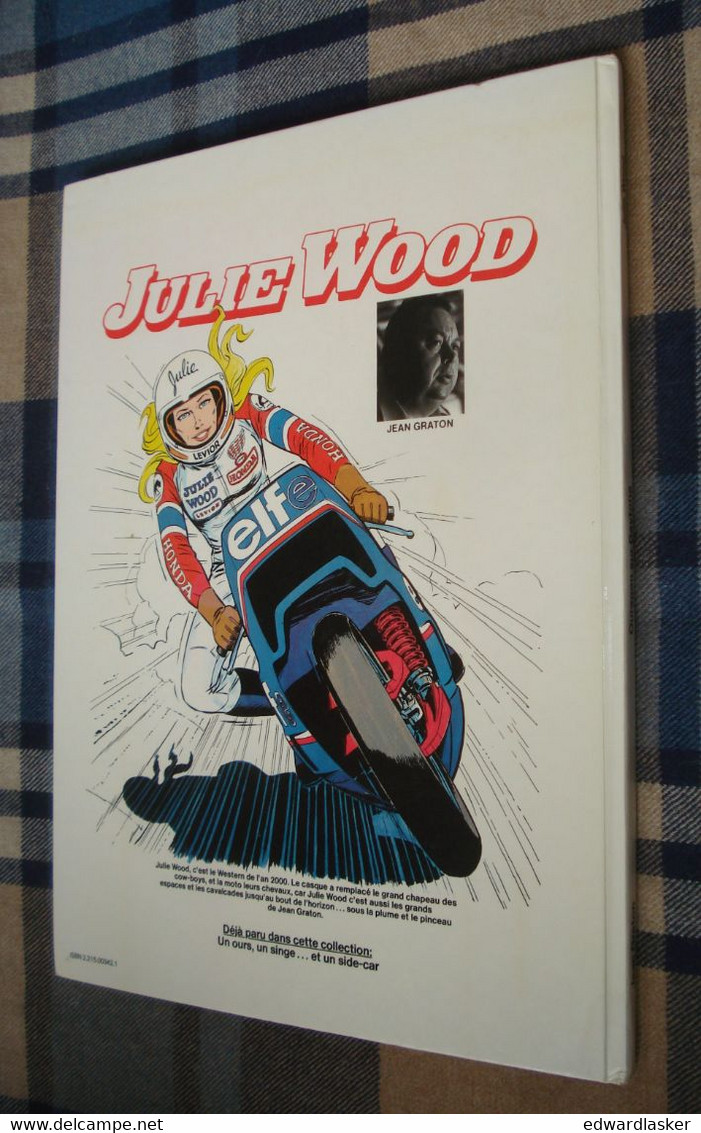 JULIE WOOD : Ouragan sur Daytona /Jean Graton - Ed. Fleurus - EO 1980 - TBE