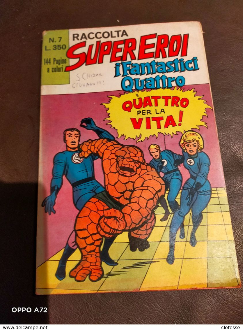 Supereroi I Fantastici Quattro N.7 - Super Eroi