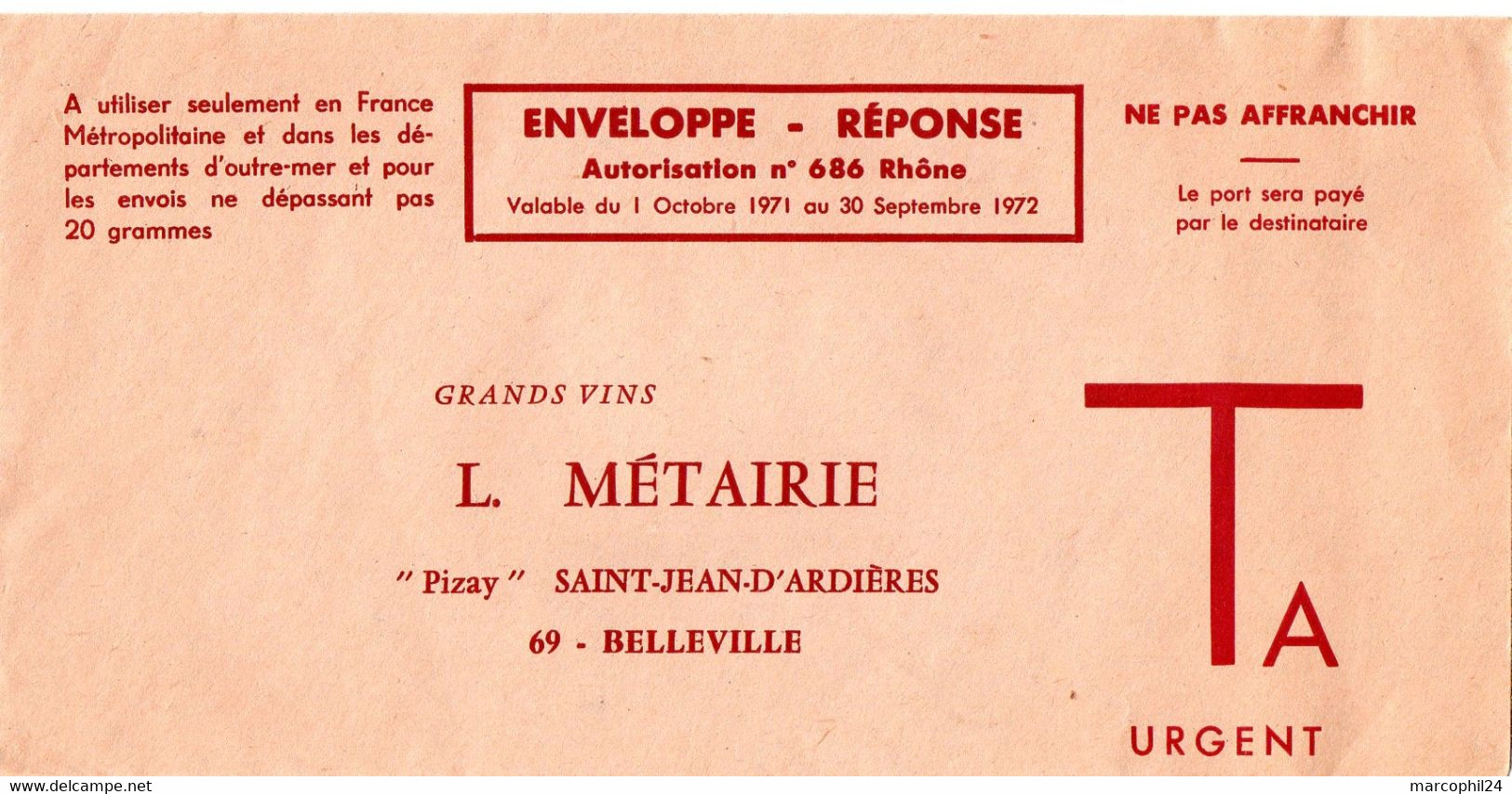 RHONE - Dépt N° 69 = BELLEVILLE 1972 = ENVELOPPE REPONSE T  ' GRANDS VINS METAIRIE / Pizay / ST JEAN D' ARDIERES ' - Cards/T Return Covers