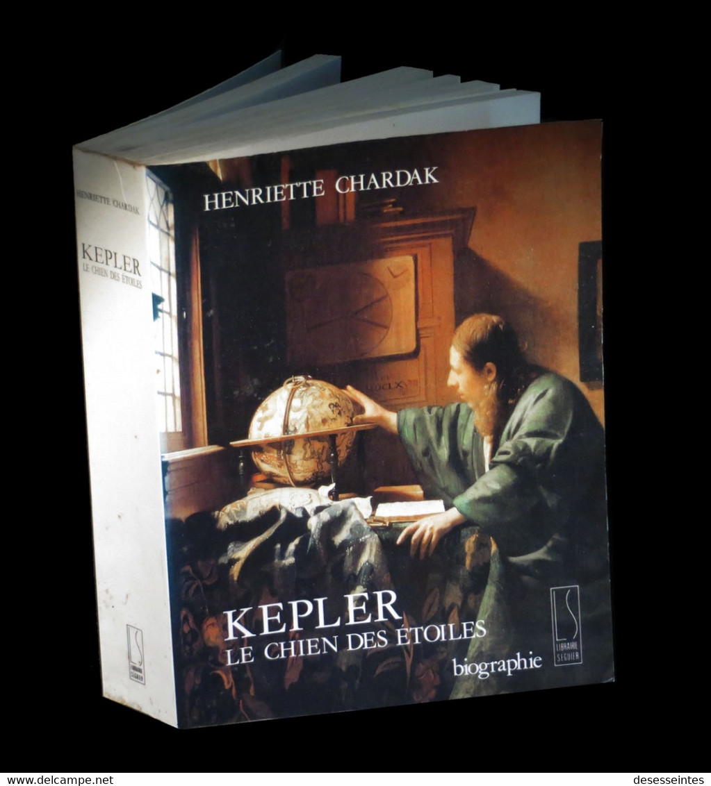 [PHILOSOPHIE ASTRONOMIE] CHARDAK (Henriette) - Kepler, Le Chien Des étoiles. - Astronomie