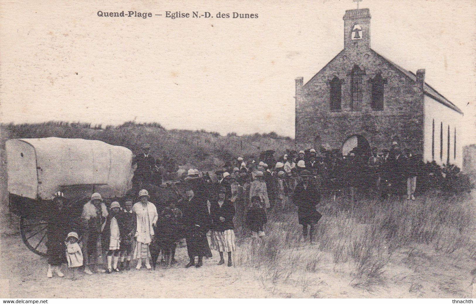 QUEND PLAGE. Eglise N.D. Des Dunes Animée - Quend