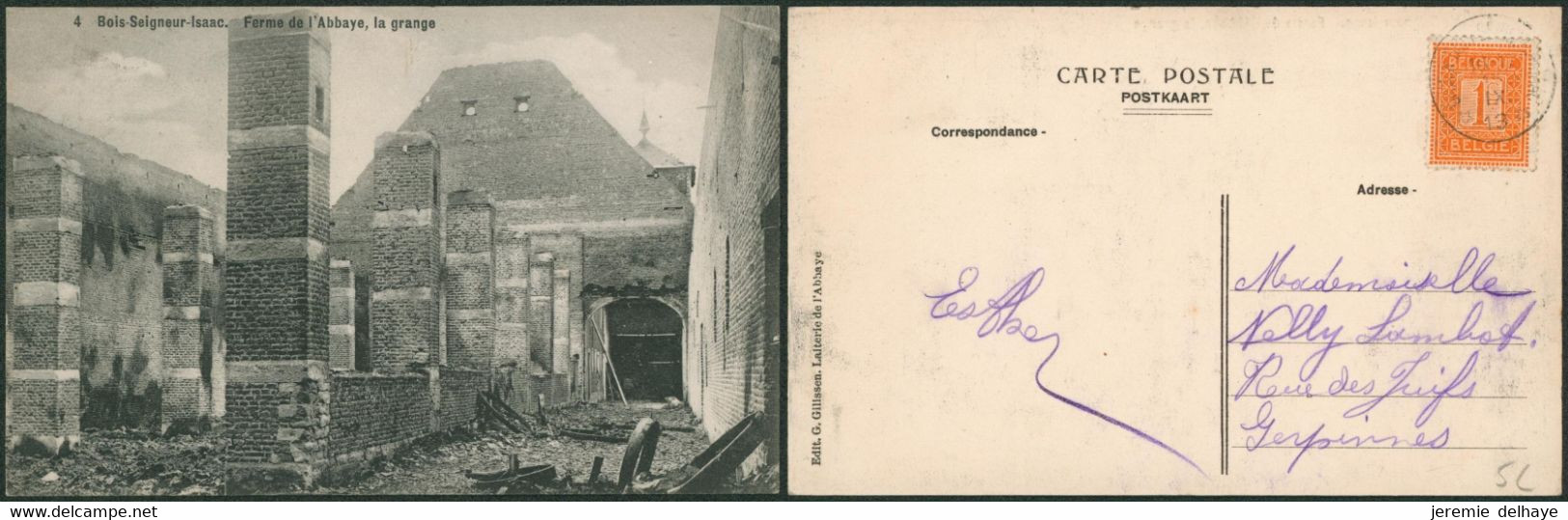 Carte Postale - Bois-Seigneur Isaac : N°4 Ferme De L'abbaye, Grange (Edit. G. Gillissen) - Braine-l'Alleud