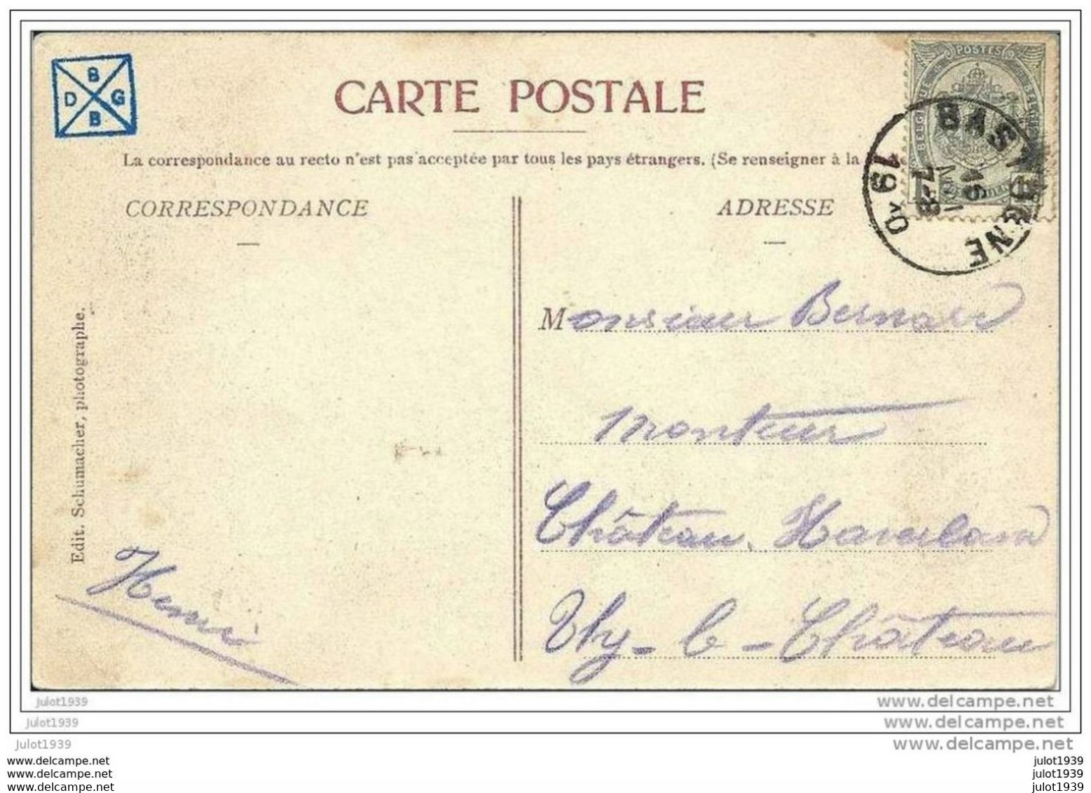 BASTOGNE ---> 1910 Vers THY - LE - CHATEAU ( Mr BERNARD , Monteur , Château Haverland ) . Vverso . - Bastogne