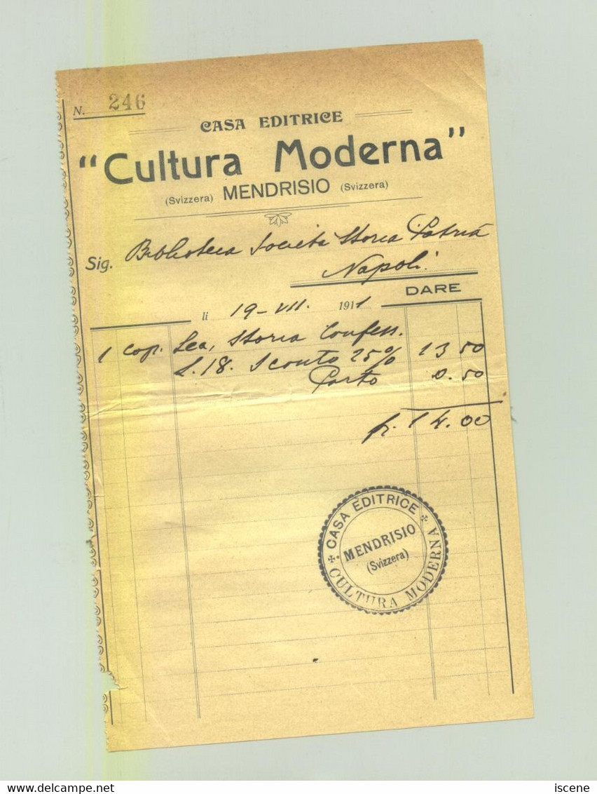 Facture Casa Editrice " Cultura Moderna " Mendrisio  Facture De 14 Fr  En 1911 - Suisse
