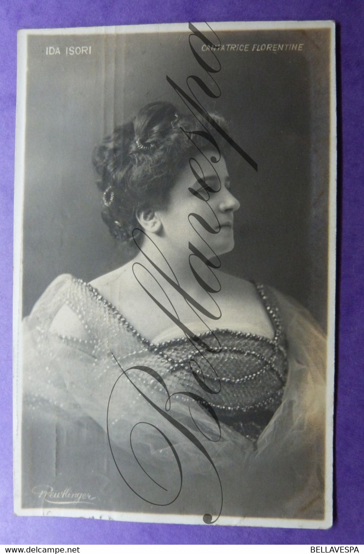 Ida Isori Cantatrice Florentine. Aria Italy. RPPC Carte Photo Veritable Edit. Reutlinger.1910 - Opéra