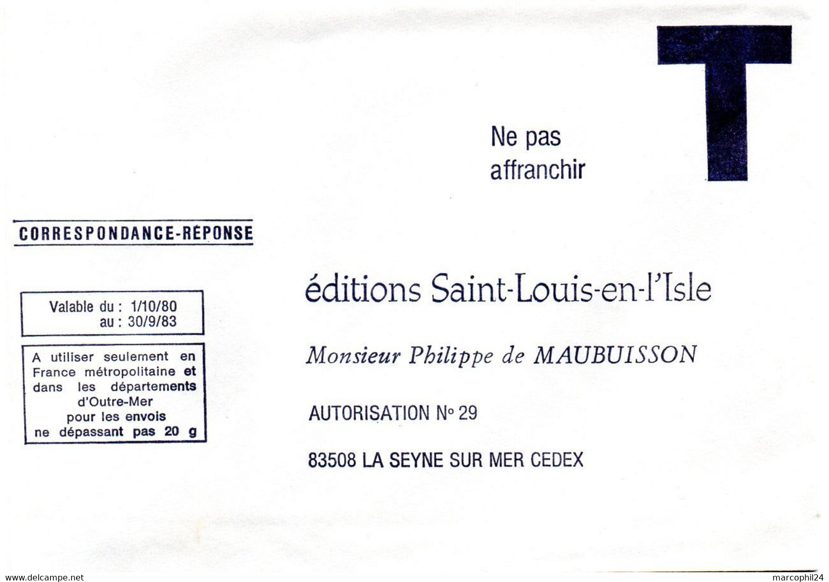 VAR - Dépt N° 83 = LA SEYNE S/ MER = CORRESPONDANCE REPONSE T  ' EDITIONS SAINT LOUIS / M. De MAUBUISSON ' - Cartas/Sobre De Respuesta T