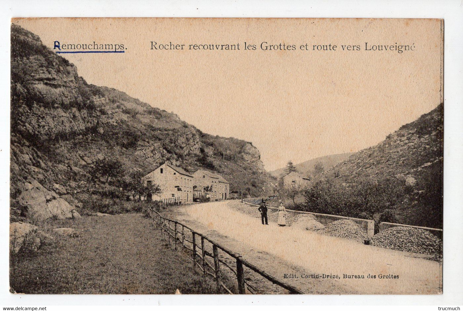17 - REMOUCHAMPS - Rocher Recouvrant Les Grottes Et Route Vers Louveigné - Aywaille