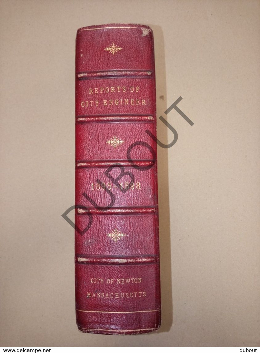 USA: City of Newton, Massachusetts, Annual Report City Engineer - 1895 (S198)