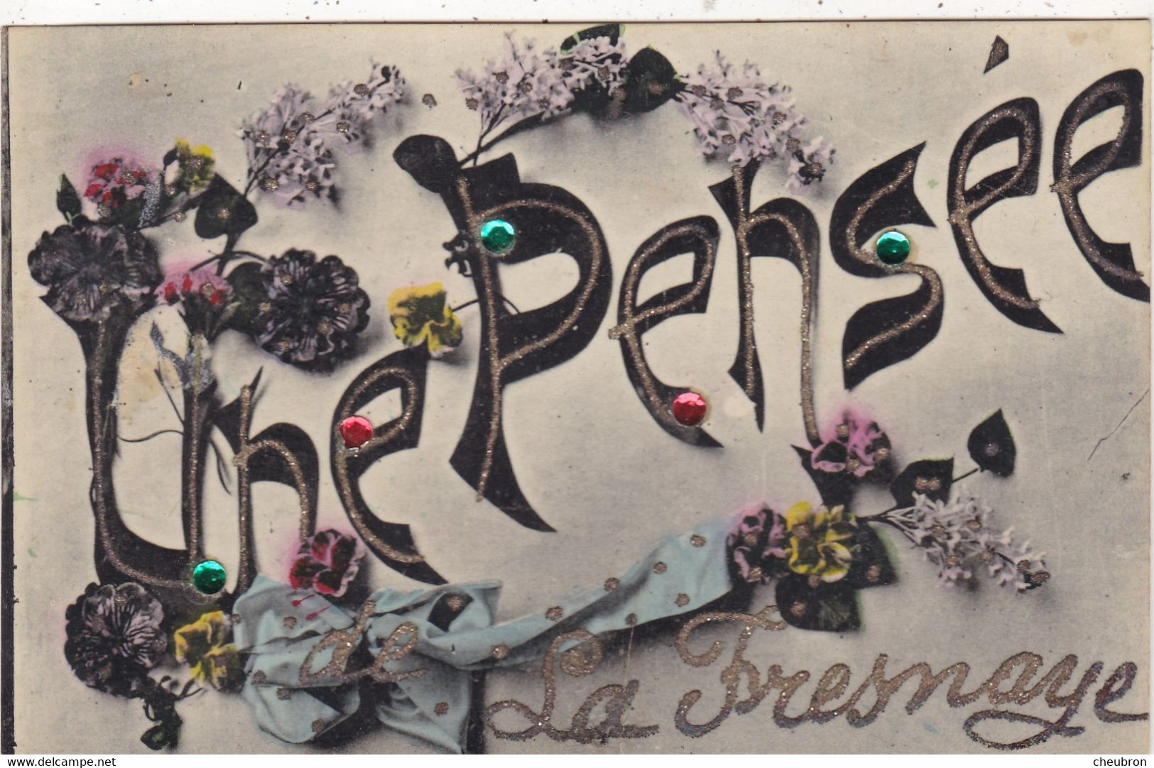 72. LA FRESNAYE SUR CHEDOUET. RARETE. CARTE FANTAISIE. " UNE PENSEE DE LA FRESNAYE ". BRILLANTS. PAILLETTES. ANNEE 1909 - La Fresnaye Sur Chédouet