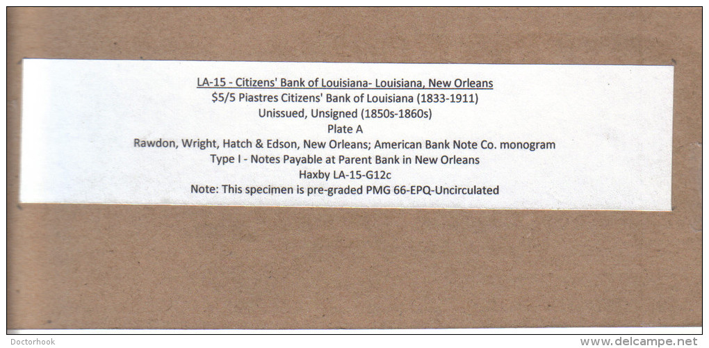 CITIZEN'S BANK---New Orleans    $5.00  DOLLAR  Bill  1850's-60's Haxby LA-15-G12c--- PMG 66-EPQ-UNC. - Andere & Zonder Classificatie