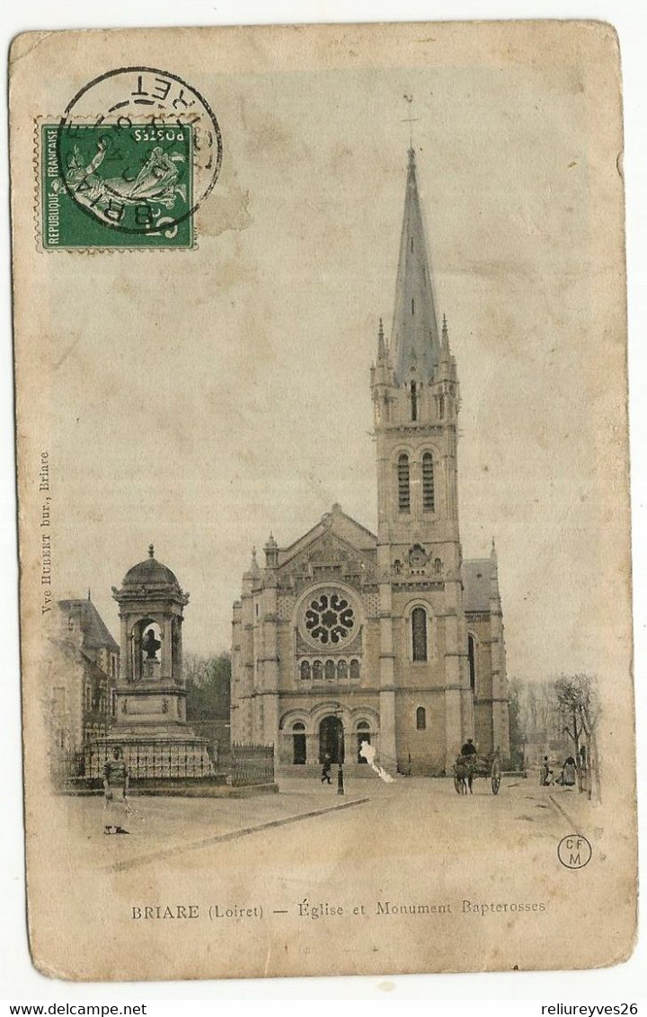 CPA, D. 45, Briare, Eglise Et Monument Baptirosses , Ed. C.F. - Briare