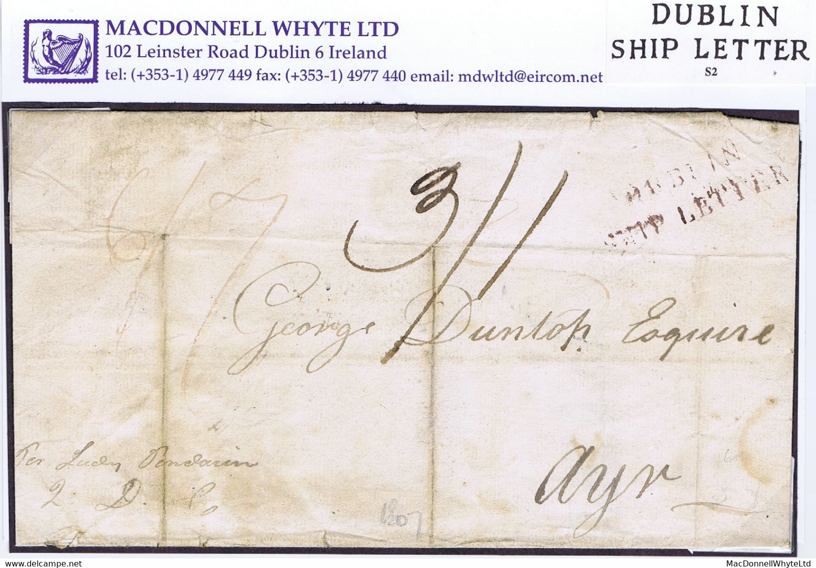 Ireland Maritime Dublin 1807 Cover To Ayr By Private Ship "Lady Pendarin" With 2-line DUBLIN/SHIP LETTER In Claret - Prefilatelia