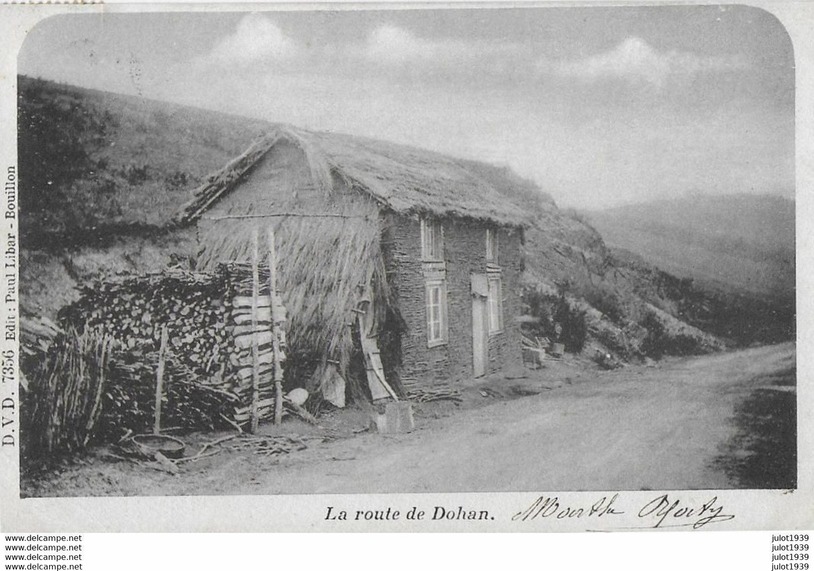 DOHAN ..-- MAISON Construite Pendant La Nuit . 1901 Vers CHATEAU De ZEVENBERGEN ( Melle M. COPPIETERS DE MADRE . - Bouillon