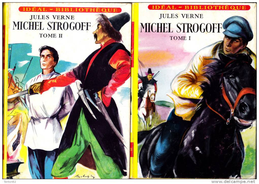 Jules Verne -  Michel Strogoff ( Tomes I & II ) - Idéal Bibliothèque N° 48 / 49 - ( 1959 ) . - Ideal Bibliotheque