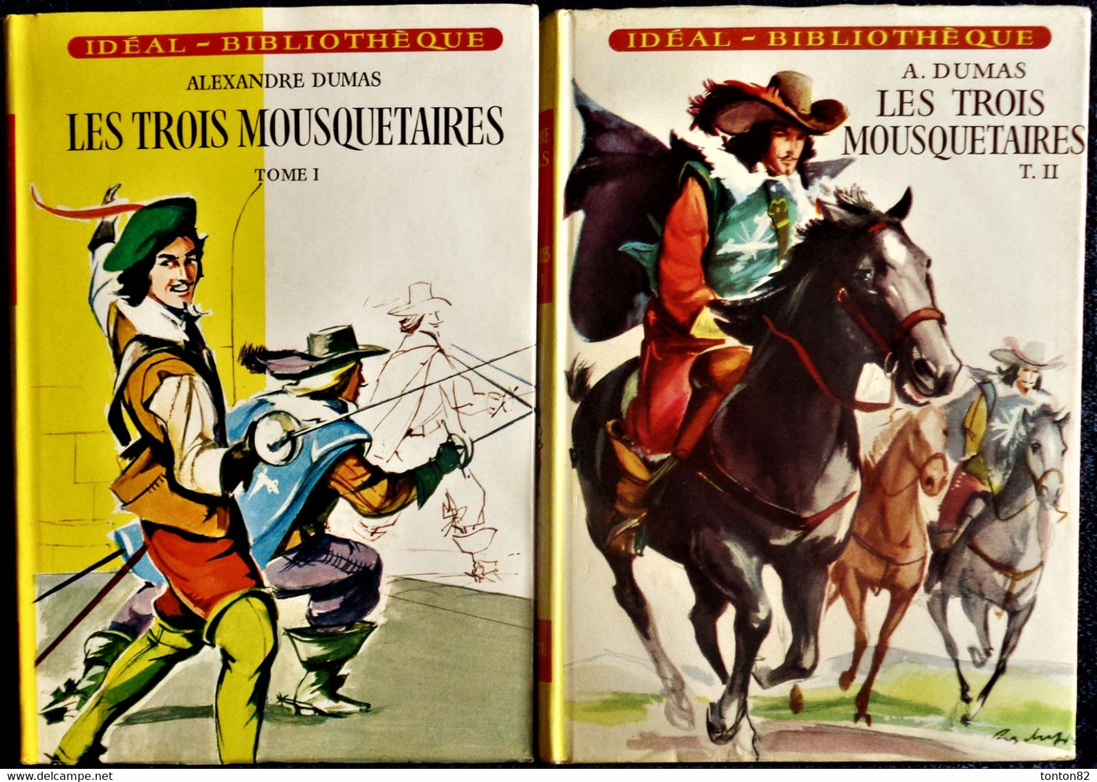 Alexandre Dumas - Les Trois Mousquetaires - Tomes I & II- Idéal Bibliothèque N° 15 - 16 - ( 1957 / 1961 ) . - Ideal Bibliotheque