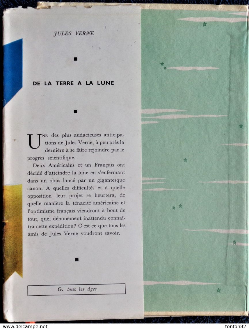 Jules Verne - De La Terre à La Lune - Idéal Bibliothèque N° 213 - ( 1964 ) . - Ideal Bibliotheque