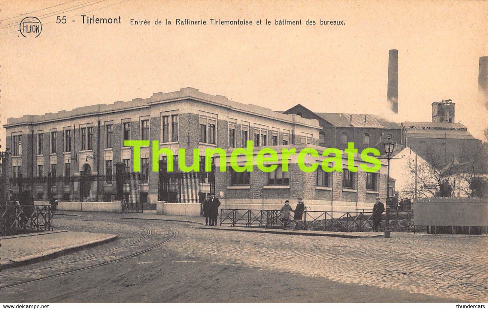 CPA TIRLEMONT THIENEN TIENEN ENTREE DE LA REFFINERIE TIRLEMONTOISE ET LE BATIMENT DES BUREAUX - Tienen