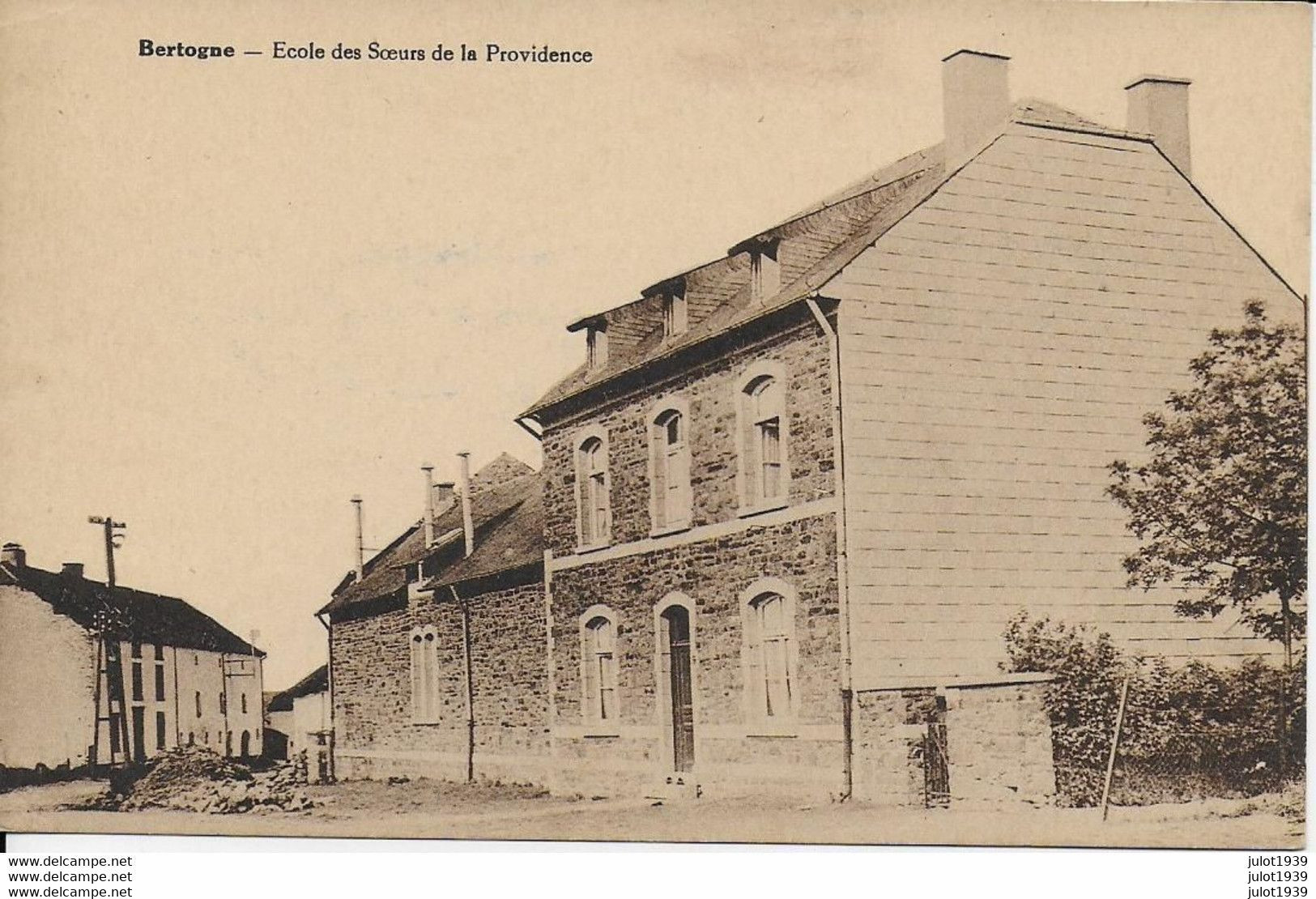 BERTOGNE ..-- Ecole Des SOEURS De La PROVIDENCE . - Bertogne