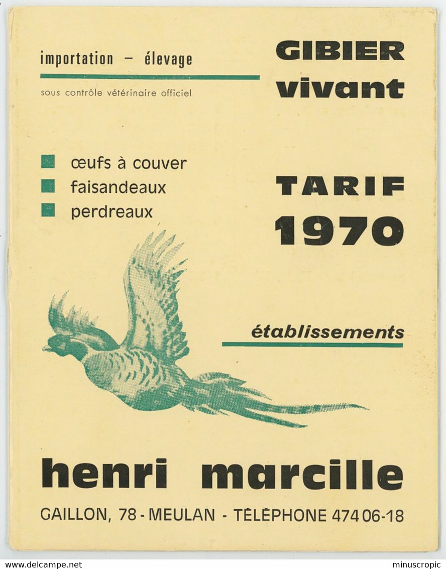 Gibier Vivant - Faisans Perdrix - Henri Marcille - Meulan - Tarif 1970 - Landwirtschaft