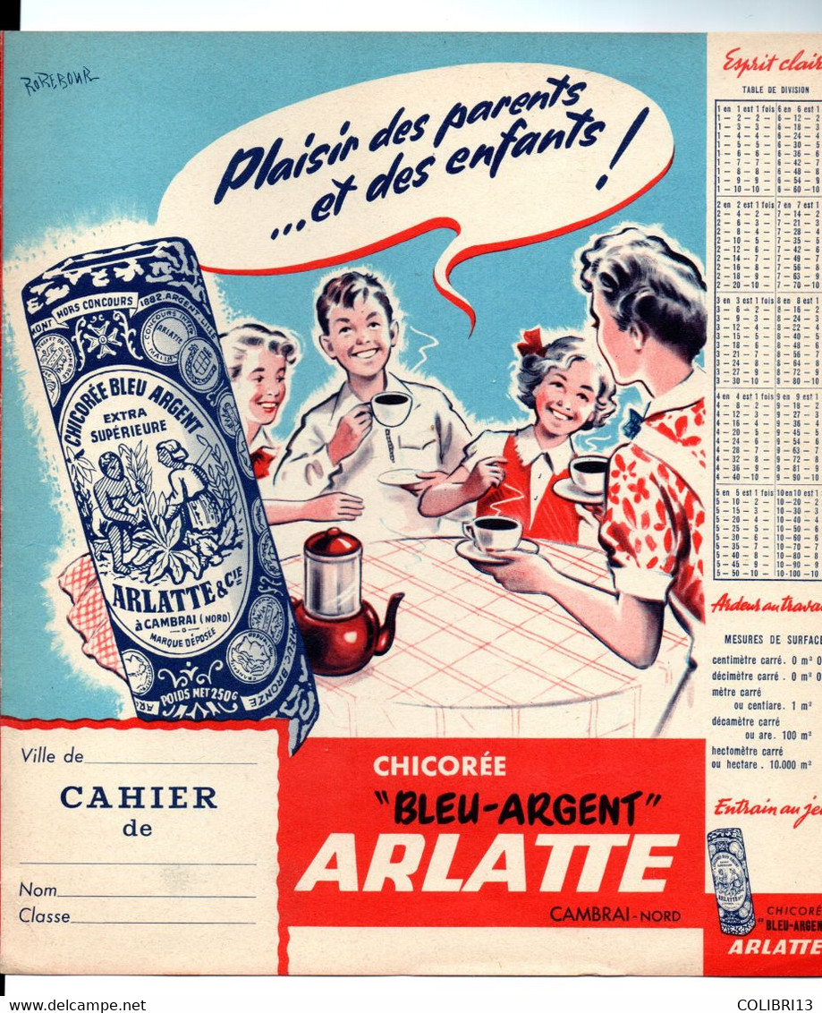 PROTEGE CAHIER CHICOREE ARLATTE Table De Multiplication Carte De France BD De ROREBOUR - Café & Thé
