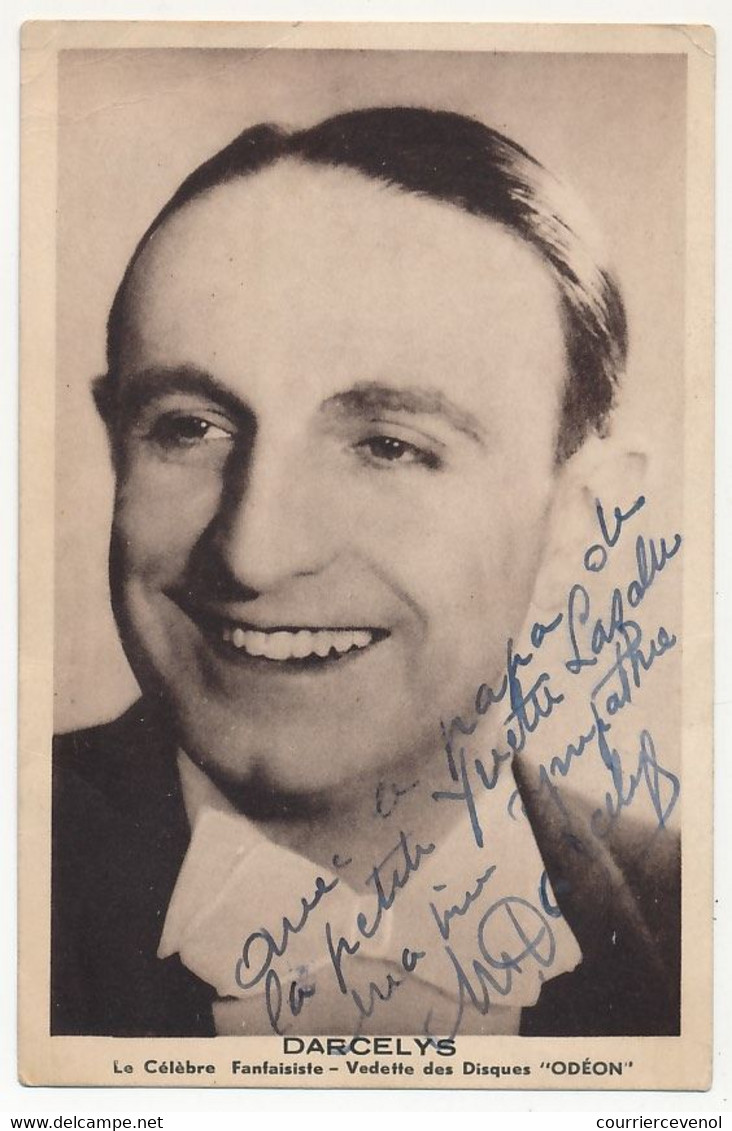 CPSM - Portrait De DARCELYS (Fantaisiste) Avec Dédicace Autographe - 1939 - Altri & Non Classificati