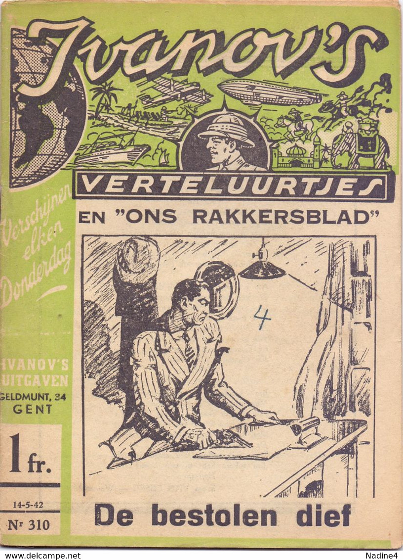 Tijdschrift Ivanov's Verteluurtjes - N° 310 - De Bestolen Dief - Sacha Ivanov - Uitg. Erasmus Gent - 1942 - Jugend