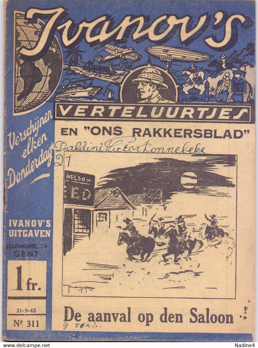 Tijdschrift Ivanov's Verteluurtjes - N° 311 - De Aanval Op Den Saloon - Sacha Ivanov - Uitg. Erasmus Gent - 1942 - Jugend
