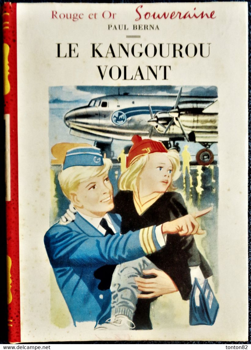 Paul Berna -  Le Kangourou Volant - Rouge Et Or Souveraine  - ( 1957 ) . - Bibliothèque Rouge Et Or