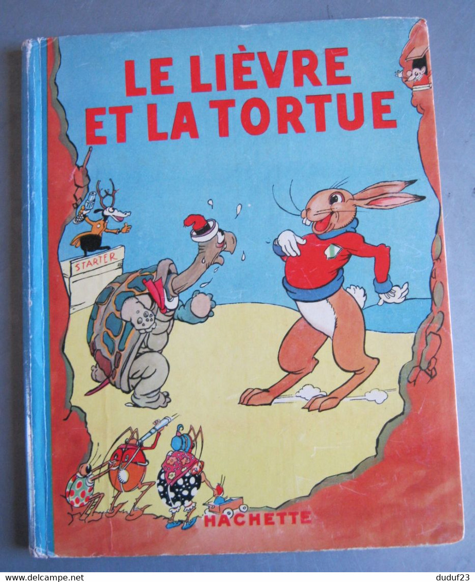 LE LIEVRE ET LA TORTUE HACHETTE 1935 SILLY SYMPHONIES WALT DISNEY - Hachette